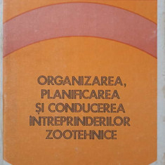 ORGANIZAREA, PLANIFICAREA SI CONDUCEREA INTREPRINDERILOR ZOOTEHNICE-N. VASILESCU, N. MOISUC, MARIANA IONITA, I.