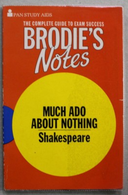 BRODIE &amp;#039;S NOTES ON WILLIAM SHAKESPEARE &amp;#039;S &amp;#039;&amp;#039; MUCH ADO ABOUT NOTHING by GRAHAM HANDLEY , 1985 foto