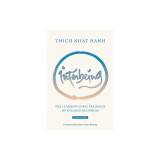 Interbeing: The 14 Mindfulness Trainings of Engaged Buddhism