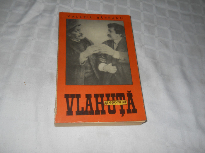 Valeriu R&acirc;peanu - Vlahuță și epoca sa,1966
