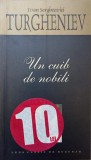 Un Cuib de Nobili - Ivan Sergheevici Turgheniev, Leda, 2006, Romana, Paperback, Roman