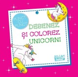 Desenez si colorez unicorni. Punct cu punct - Ars Libri