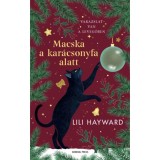 Macska a kar&aacute;csonyfa alatt - Lili Hayward