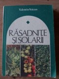 Rasadinte si solarii Valentin Voican