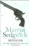 Cumpara ieftin Revolver - Marcus Sedgwick