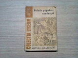 BALADE POPULARE ROMANESTI - Iordan Datcu (editie) - 1977, 255 p., Alta editura