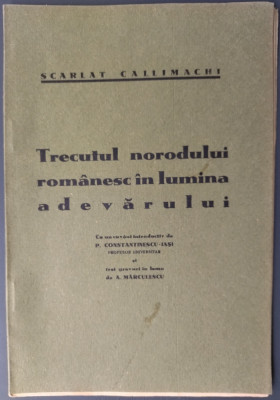 SCARLAT CALLIMACHI-TRECUTUL NORODULUI ROMANESC...1935/3 GRAVURI AUREL MARCULESCU foto