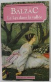 LE LYS DNAS LA VALLEE par HONORE DE BALZAC , 1994