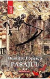 Pasajul Vol.2 - Dumitru Popescu