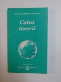 CALEA TACERII de OMRAAM MIKHAEL AIVANHOV