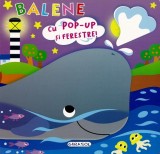 Balene. Deschide si descopera - Girasol