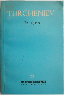In ajun &amp;ndash; I. S. Turgheniev foto