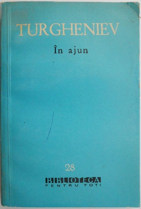 In ajun &ndash; I. S. Turgheniev