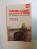 DOSARELE SECRETE ALE AGENTULUI ANTON PETRU COMARNESCU IN ARHIVELE SECURITATII de LUCIAN BOIA , 2014 , PREZINTA HALOURI DE APA