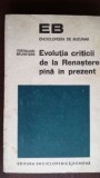 Revolutia criticii de la Renastere pina in prezent