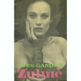 Yves Gandon - Zulme