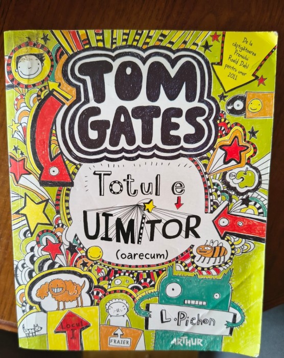 Tom Gates -Totul e uimitor