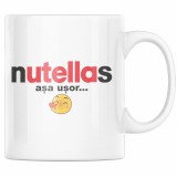Cana alba personalizata &quot;nutellas asa usor&quot;, INOVATIX&reg;. 330ml