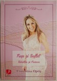 Trup si suflet sanatos si frumos - Florentina Opris