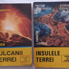 VULCANII TERREI- ION MANTA+ INSULELE TERREI- PETRE GASTESCU; ADRIAN CIOACA