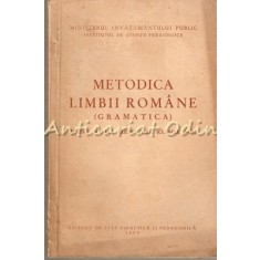 Gramatica Limbii Romane. Fonetica Si Morfologia. Manual Pentru Clasele V-VI