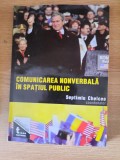 COMUNICAREA NONVERBALA IN SPATIUL PUBLIC &ndash; SEPTIMIU CHELCEA (2004)