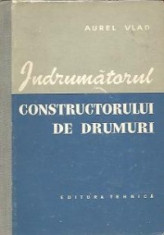 Indrumatorul constructorului de drumuri foto