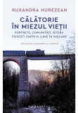 Calatorie in miezul vietii, Humanitas