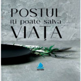 Postul iti poate salva viata - Herbert Shelton