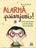 Alarma, paianjeni! | Nina Dulleck, Didactica Publishing House