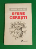 Sfere Cerești - Adam Ramon