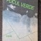 PLICUL VERDE - Tranca