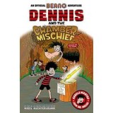 Dennis &amp; The Chamber Of Mischief