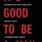 It&#039;s Good to Be a Man: A Handbook for Godly Masculinity