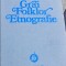 Tache Papahagi - Grai, Folklor, Etnografie