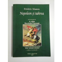 NAPOLEON SI IUBIREA - FREDERIC MASSON