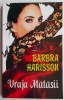 Vraja Matasii - Barbra Harisson - Roman de Dragoste