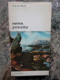 CARTEA PICTORILOR-CAREL VAN MANDER