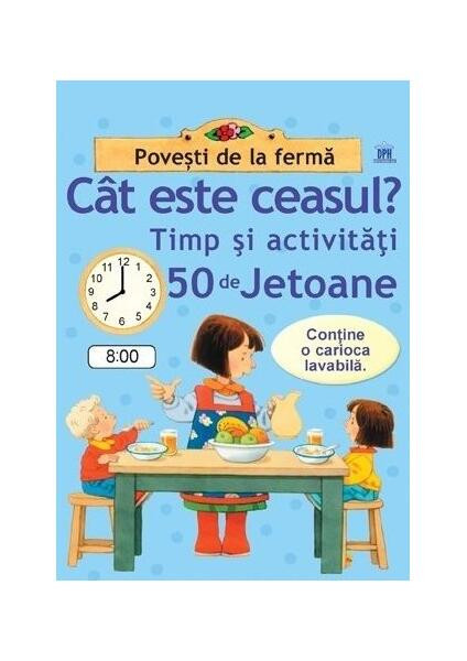 C&acirc;t este ceasul? Timp și activități. 50 de jetoane - Hardcover - *** - Didactica Publishing House