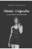 Ghidul Sclifositei - Marius Mihalca