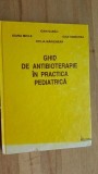 Ghid de antibioterapie in practica pediatrica- Ioan Sabau, Ioana Micle