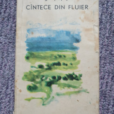 Cantece din fluier, Gr. Popiti 1968, 78 pag, stare f buna