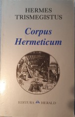 Corpus Hermeticum, Hermes Trismegistus, 2005 (carti fundamentale)