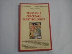 PRINCIPIILE CERCETARII MARTIROLOGICE - PROF. DR. ILIE BADESCU, LECTOR DR. ANDREEA BANDOIU, PROF. DR. PAVEL CHIRILA