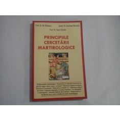 PRINCIPIILE CERCETARII MARTIROLOGICE - PROF. DR. ILIE BADESCU, LECTOR DR. ANDREEA BANDOIU, PROF. DR. PAVEL CHIRILA