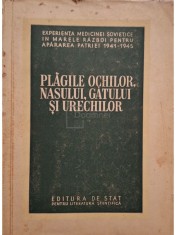 N. A. Visnevschi - Plagile ochilor, nasului, gatului si urechilor (Editia: 1953) foto