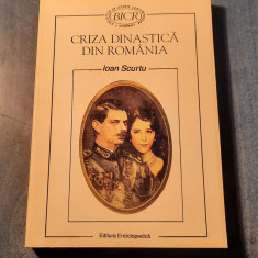 Criza dinastica din Romania 1925 - 1930 Ioan Scurtu