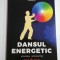 DANSUL ENERGETIC - IOAN