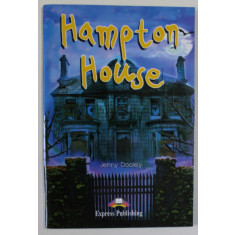 HAMPTON HOUSE by JENNY DOOLEY , colour ilustrations by NATHAN , 2019