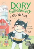Dory Fantasmagory si oaia neagra/Abby Hanlon